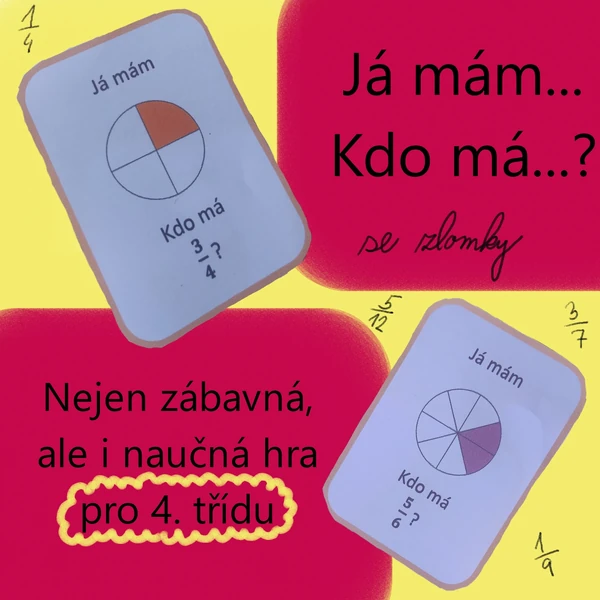 Já mám, kdo má? Se zlomky
