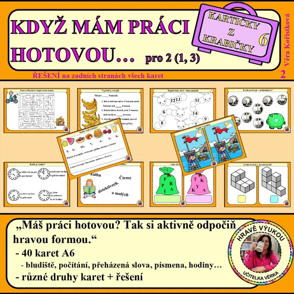 KDYŽ MÁM PRÁCI HOTOVOU… pro druháčky – Kartičky z krabičky 6