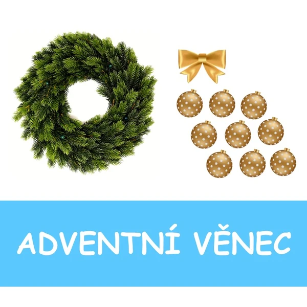 ADVENTNÍ VĚNEC