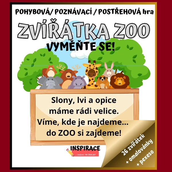 Pohybová/ postřehová / poznávací hra “ZVÍŘÁTKA ZOO - VYMĚŇTE SE” 🐘🐅🦧