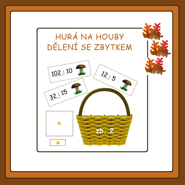 Dělení se zbytkem: Hurá na houby