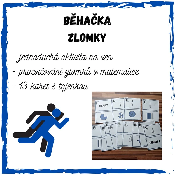 Běhačka - zlomky