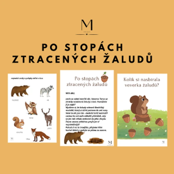 Po stopách ztracených žaludů