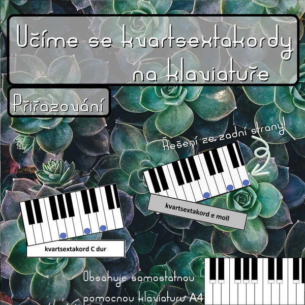 Učíme se kvartsextakordy na klaviatuře - přiřazování