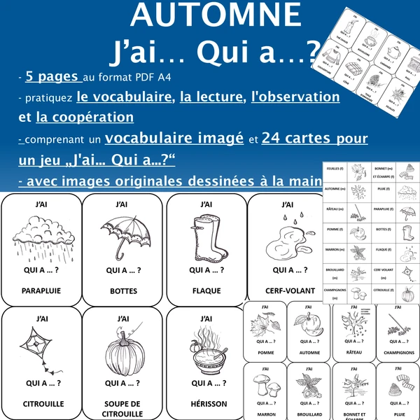 AUTOMNE / PODZIM - VOCABULAIRE et jeu J'AI QUI A...? NOIR/BLANC