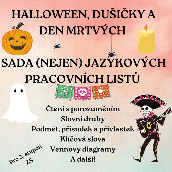 Halloween, Dušičky a Den mrtvých - jazykové pracovní listy 