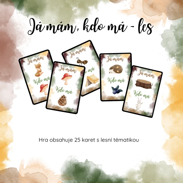 Já mám, kdo má - les