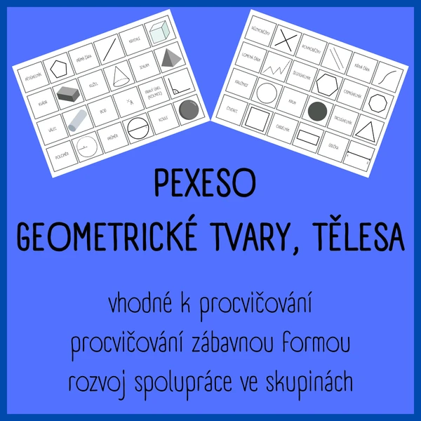 PEXESO - geometrické tvary, tělesa
