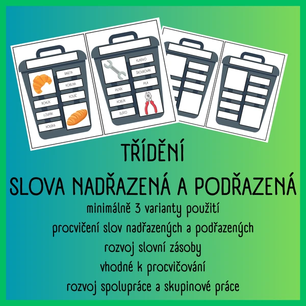 Třídění - slova nadřazená a podřazená