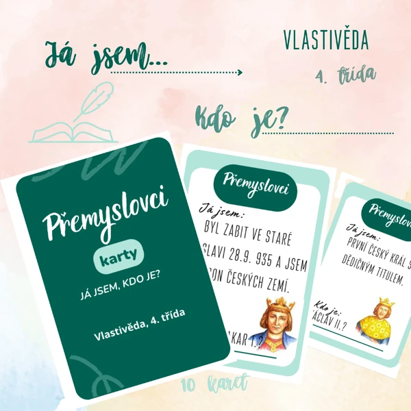 Přemyslovci - karty “já jsem”, “kdo jsi?”