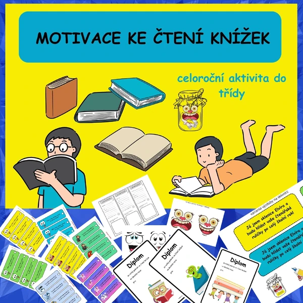 MOTIVACE KE ČTENÍ KNÍŽEK - aktivita pro celou třídu na celý šk. rok