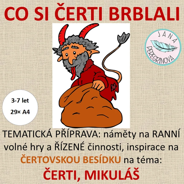 CO SI ČERTI BRBLALI – ranní volné hry, řízené činnosti/ČERTI A MIKULÁŠ