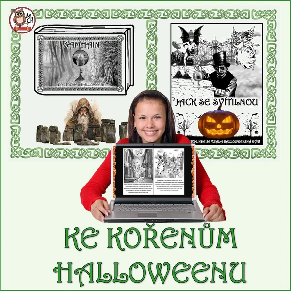 KE KOŘENŮM HALLOWEENU (dvě e-knížky v prezentaci) 