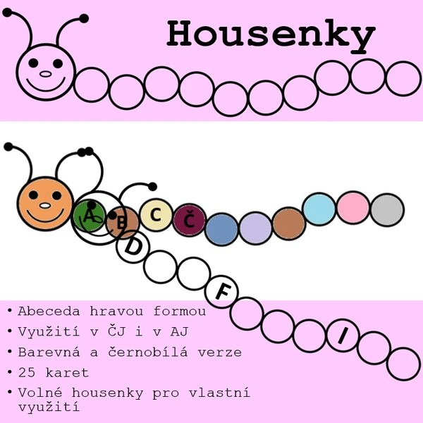 Housenky 
