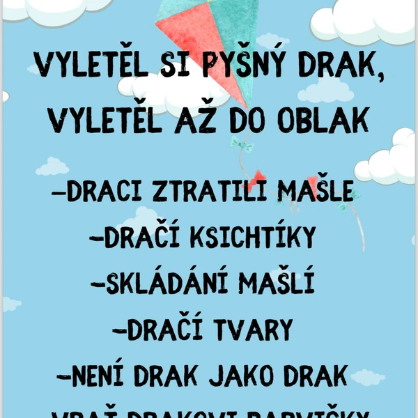 Vyletěl si pyšný drak