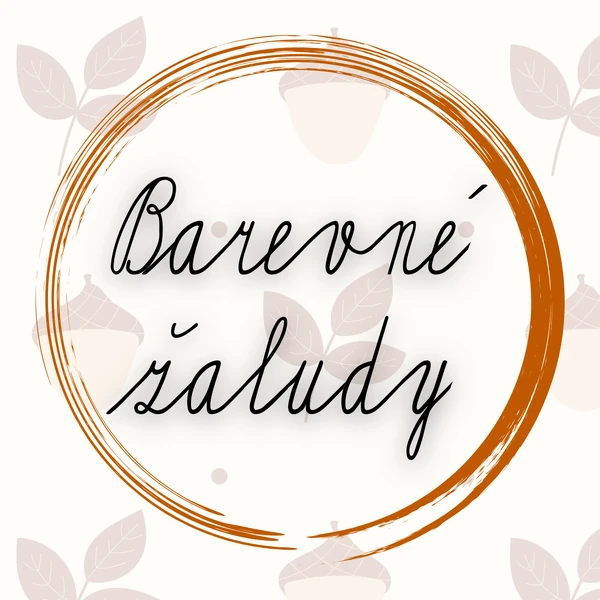 Barevné žaludy