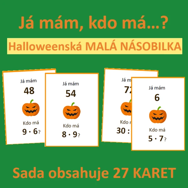 Já mám, kdo má…? – Halloweenská MALÁ NÁSOBILKA