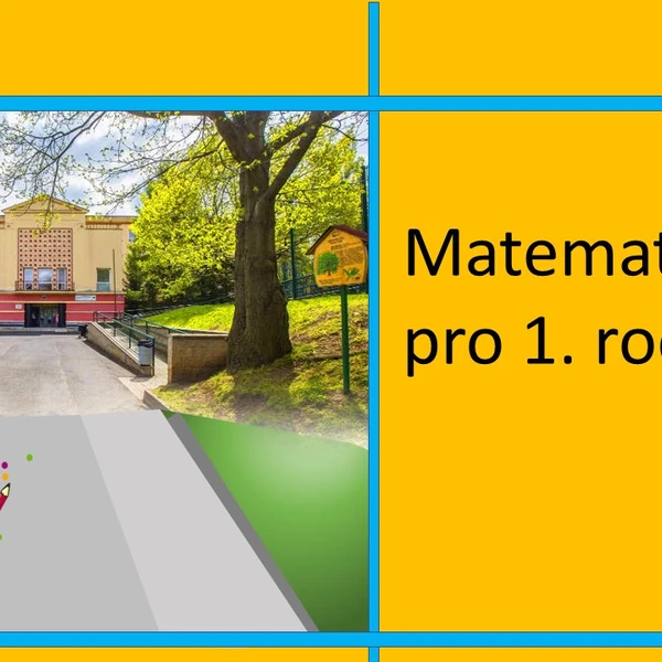 Matematika pro 1. ročník 2 a