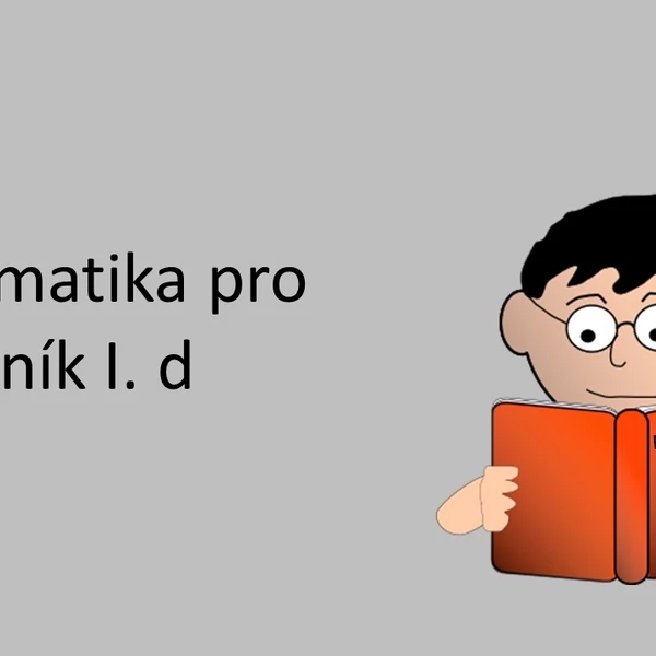 Matematika pro 1. ročník I d