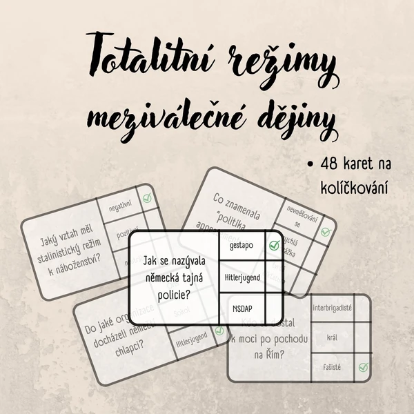 Totalitní režimy - meziválečné dějiny - kolíčkování