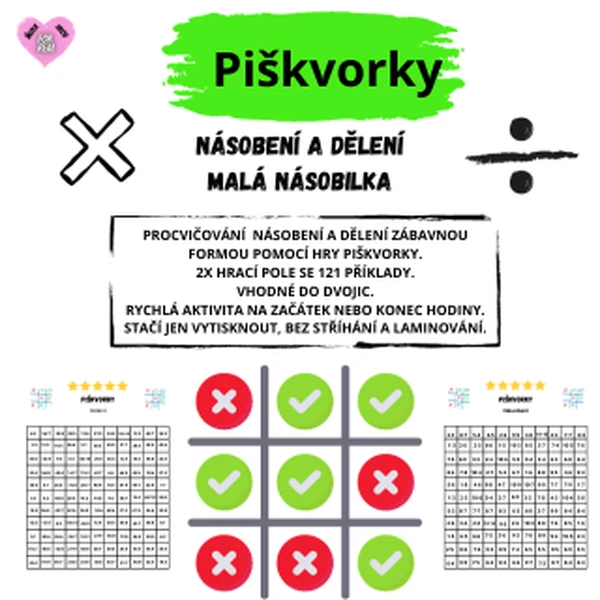 Piškvorky - násobení a dělení