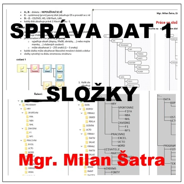 SPRÁVA DAT 1 - SLOŽKY