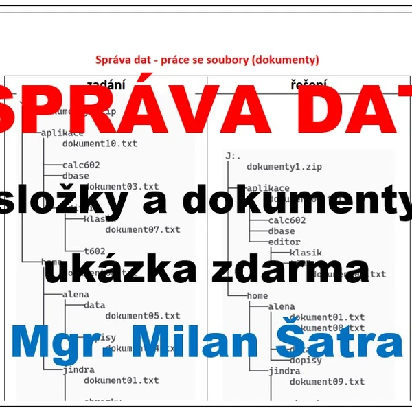 SPRÁVA DAT  - složky a dokumenty (ukázka ZDARMA)