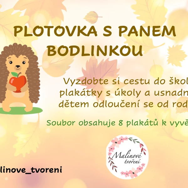 PLOTOVKA S PANEM BODLINKOU