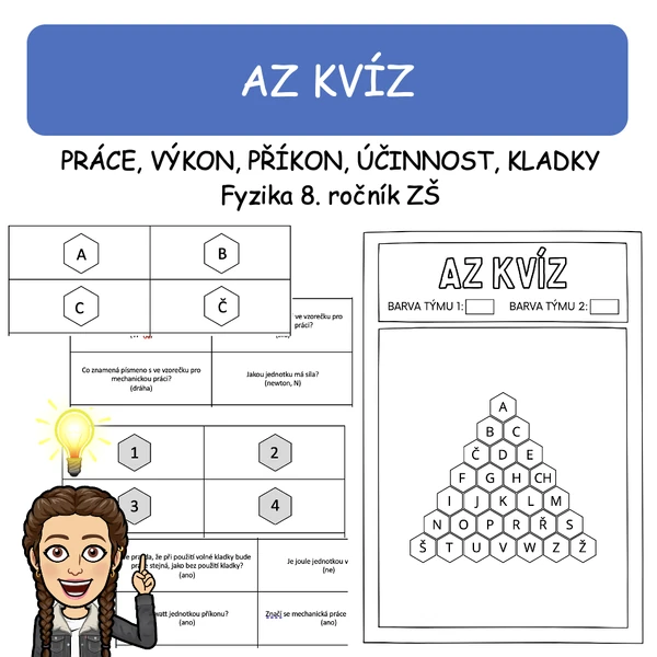 AZ  kvíz - práce, výkon, příkon, účinnost, kladky