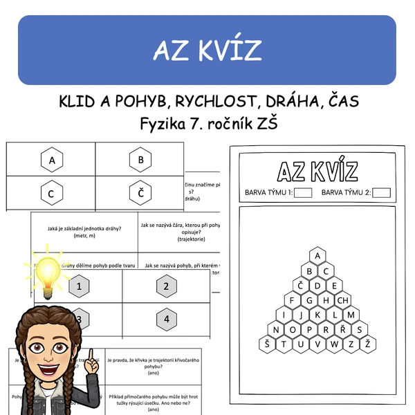 AZ kvíz - klid a pohyb těles, rychlost, dráha, čas