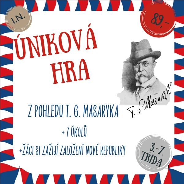 Úniková hra Z POHLEDU T. G. MASARYKA - VZNIK ČSR