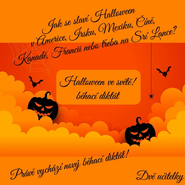 Halloween ve světě - běhací diktát