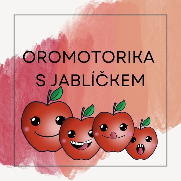 Oromotorika s jablíčkem