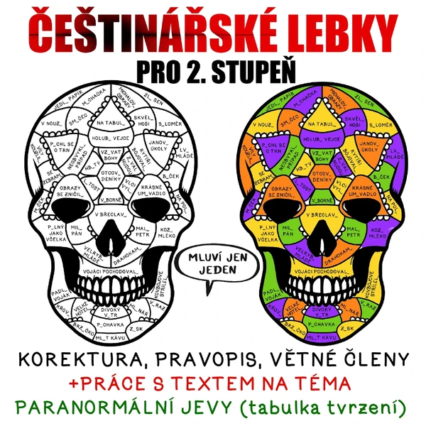 Češtinářské lebky pro 2. stupeň + práce s textem