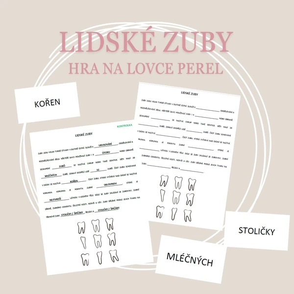 Lidské zuby - hra na lovce perel