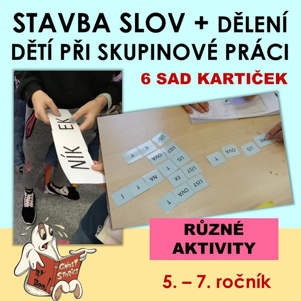 Stavba slov + dělení žáků do skupin - kartičky