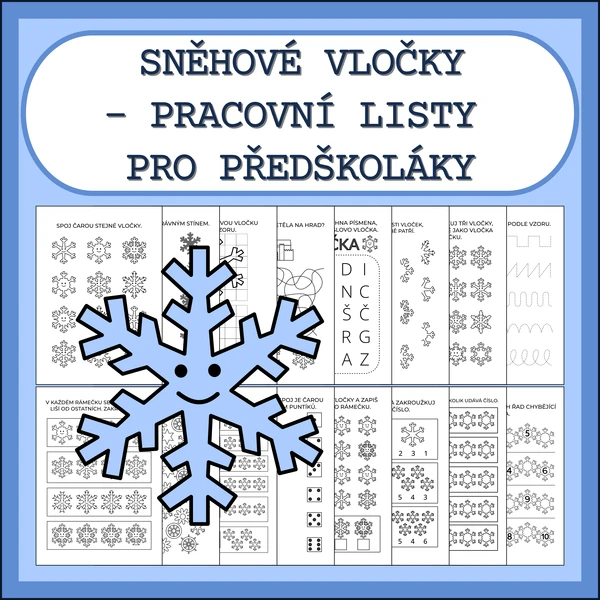 SNĚHOVÉ VLOČKY - PRACOVNÍ LISTY PRO PŘEDŠKOLÁKY