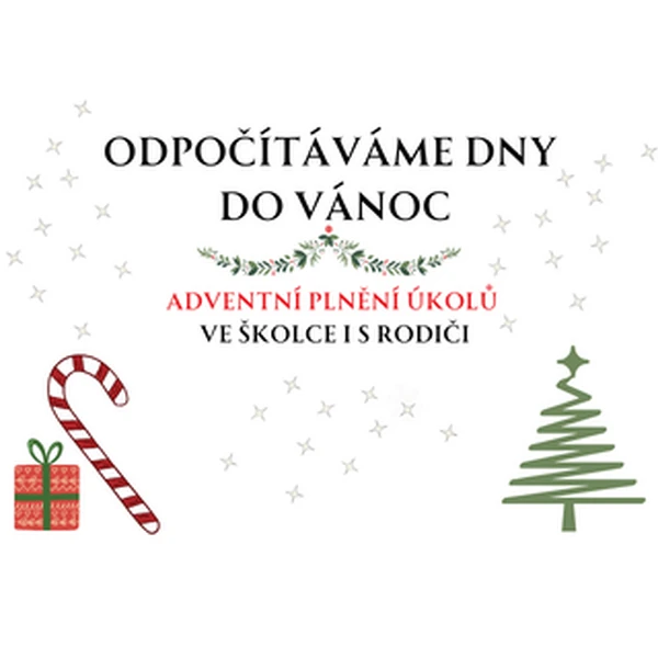 Adventní plnění úkolů ve školce i s rodiči