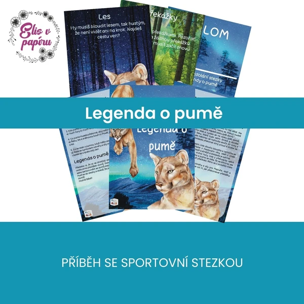 Legenda o pumě - příběh se stezkou