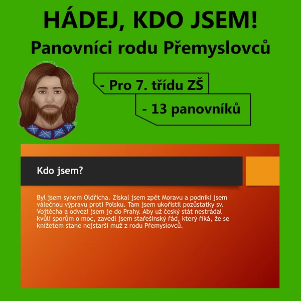 Hádej, kdo jsem! - Panovníci rodu Přemyslovců