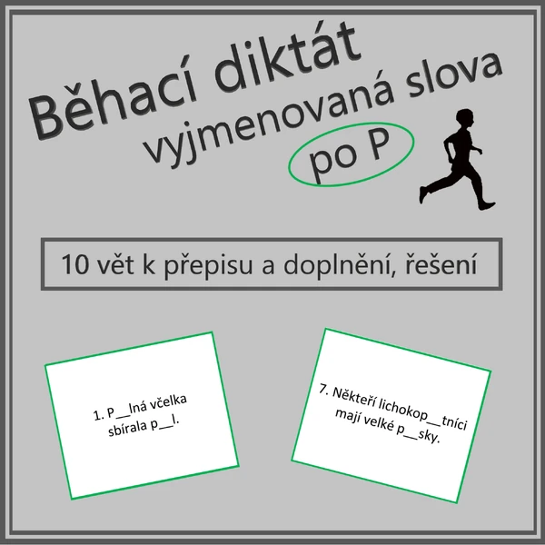 Běhací diktát - vyjmenovaná slova po P
