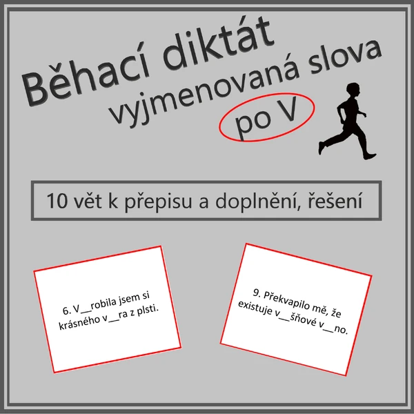 Běhací diktát - vyjmenovaná slova po V