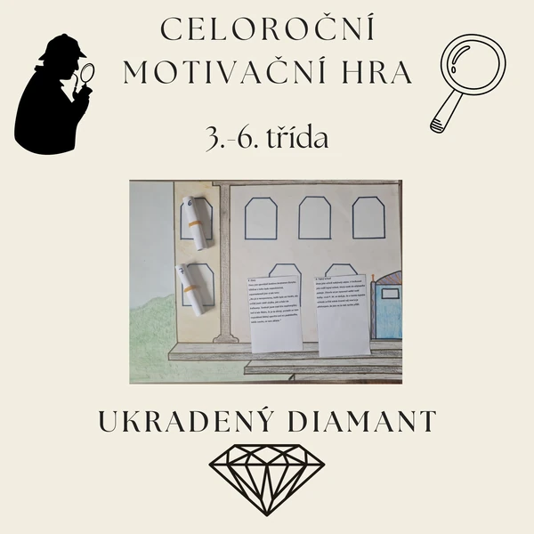 Celoroční detektivní hra Ukradený diamant