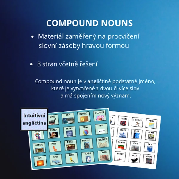 COMPOUND NOUNS (skládání slov)