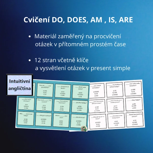 Cvičení DO, DOES, AM , IS, ARE