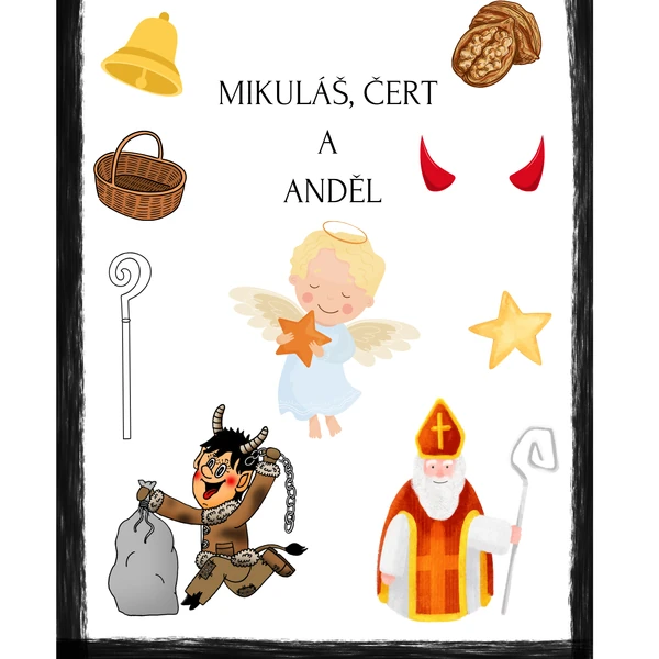 Přišel k nám Mikuláš, čert a anděl