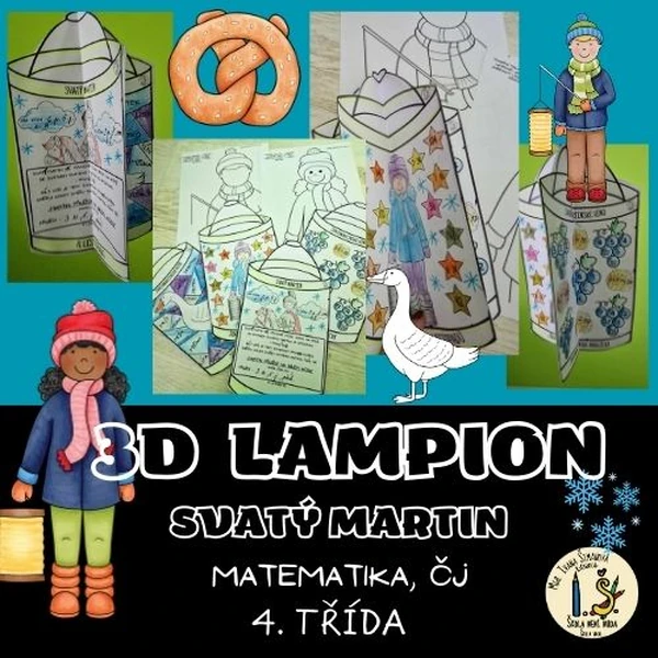 3D LAMPION 4. třída - SVATÝ MARTIN