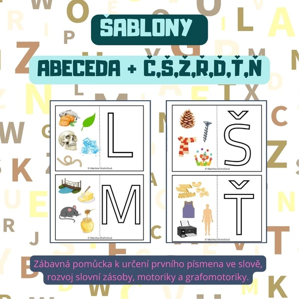 Abeceda + logopedie (Č,Š,Ž,Ď,Ť,Ň,Ř)