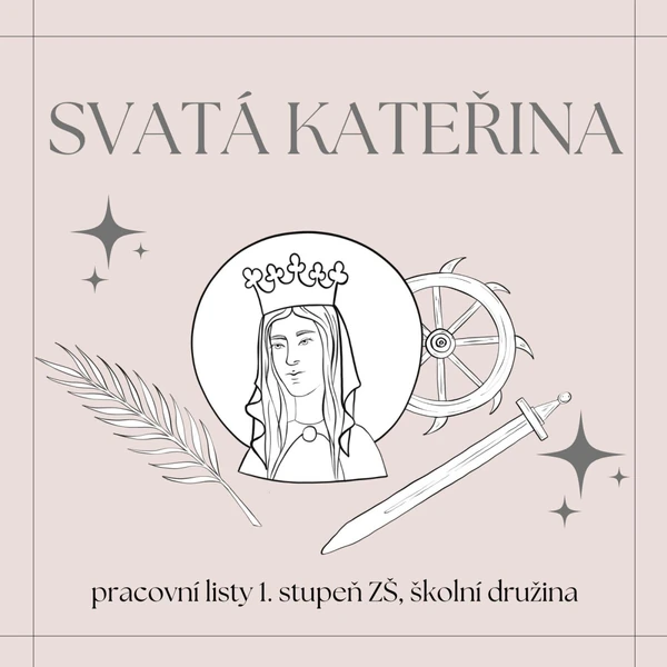 Svatá Kateřina - pracovní listy 1. stupeň