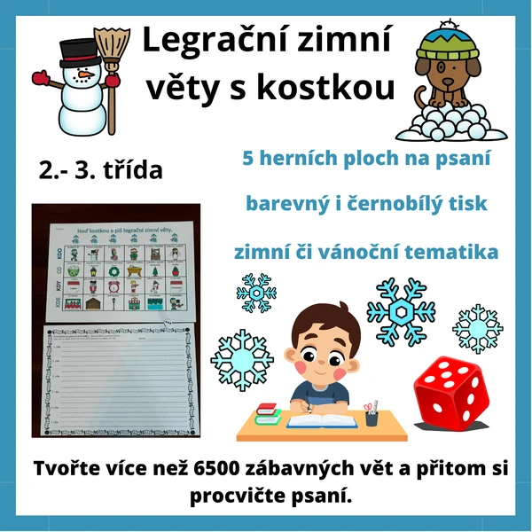 Psaní legračních zimních vět s kostkou